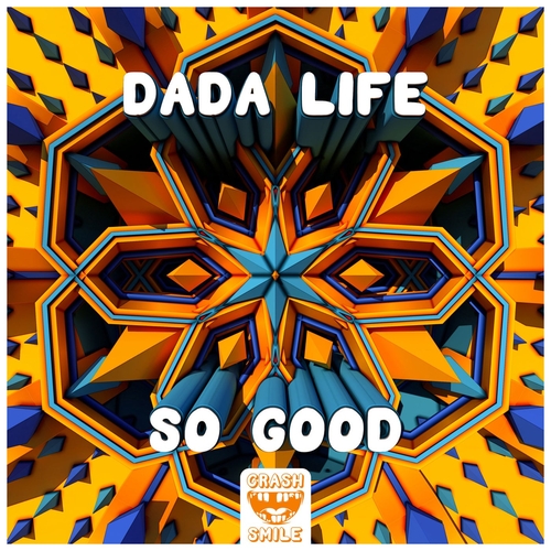 Dada Life - So Good [CS018B]